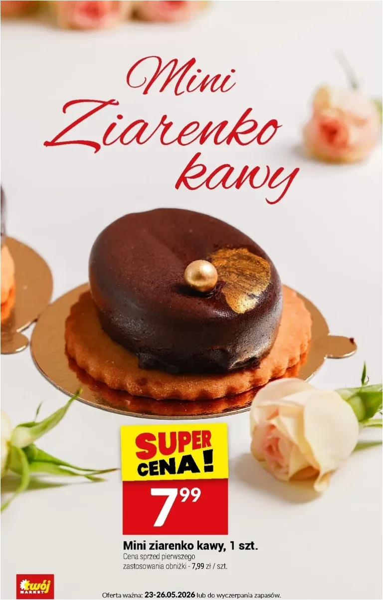 Najnowsza gazetka Twoj Market – Słodki Dzień Mamy ważna od 23.05.2026 ⭐ - strona 10