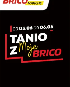 Najnowsza gazetka Bricomarché – Tanio z MojeBrico ważna od 03.06.2026 ⭐